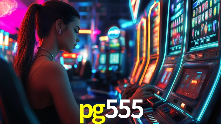 Explore as vantagens do pg555: serviço profissional e confiabilidade